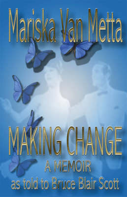 Making Change: A Memoir (Paperback)