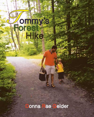 Tommy's Forest Hike (Paperback)