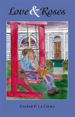 Love and Roses (Paperback)