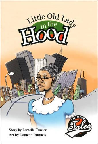 Little Old Lady in the Hood (Paperback)