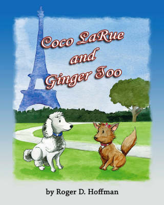 Coco LaRue and Ginger Too (Paperback)