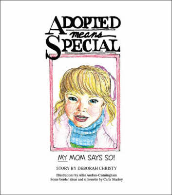 Adopted Means Special (Paperback)
