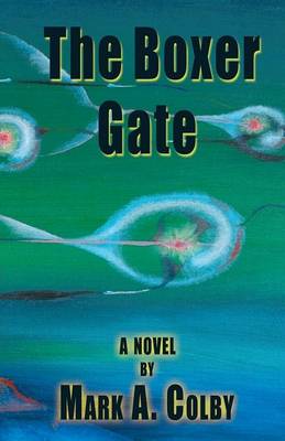 The Boxer Gate (Paperback)