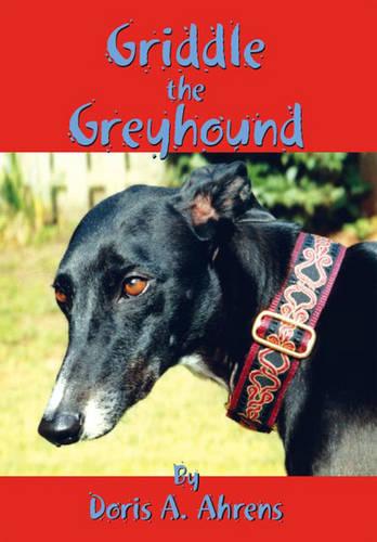 Griddle the Greyhound (Paperback)