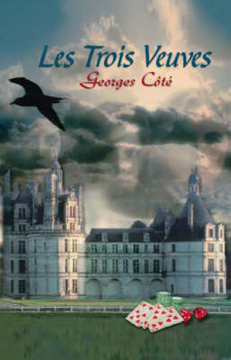 Les Trois Veuves (Paperback)