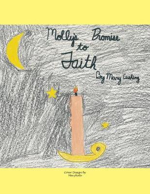 Molly's Promise to Faith (Paperback)