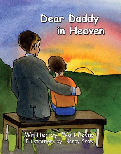 Dear Daddy in Heaven (Paperback)