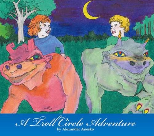A Troll Circle Adventure (Paperback)