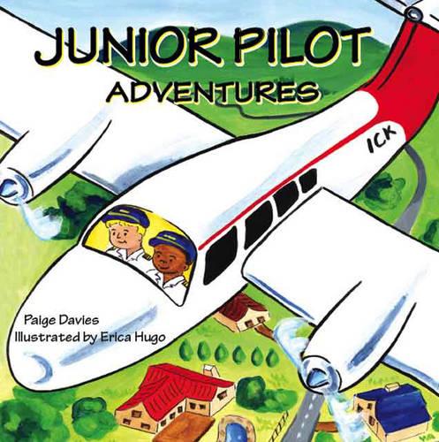 Junior Pilot Adventures (Paperback)