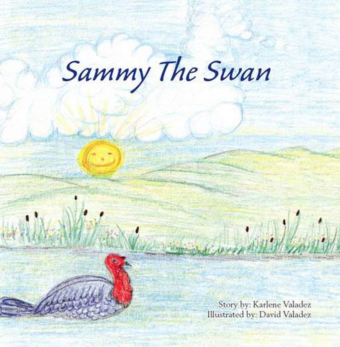 Sammy the Swan (Paperback)