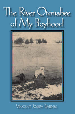 River Otonabee of My Boyhood (Paperback)