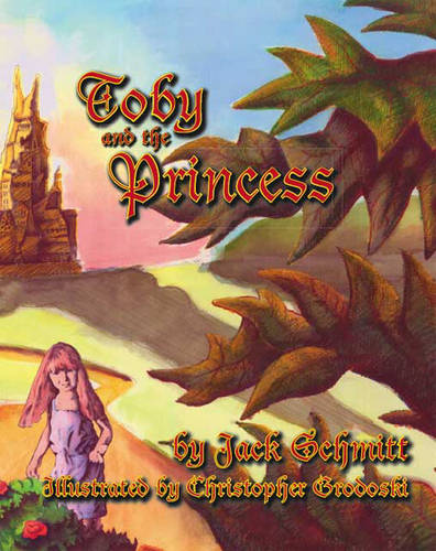Toby and the Princess (Paperback)