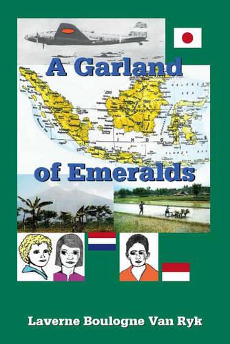 A Garland of Emeralds (Paperback)
