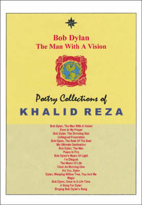 Bob Dylan, the Man with a Vision (Paperback)