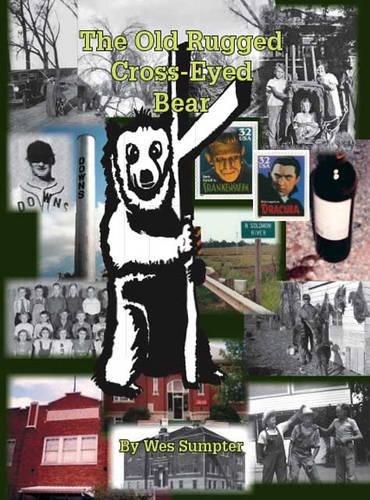 Old Rugged Cross-eyed Bear (Paperback)