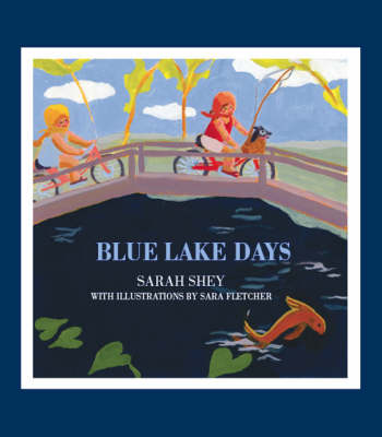 Blue Lake Days (Paperback)