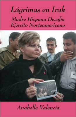 Lagrimas En Irak (Paperback)