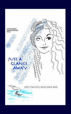 Just a Glance Away (Paperback)