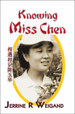 Knowing Miss Chen (Paperback)