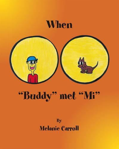 When Buddy Met Mi (Paperback)