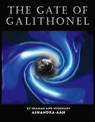The Gate of Galithonel: Queen of Peace Pt. 1 (Paperback)