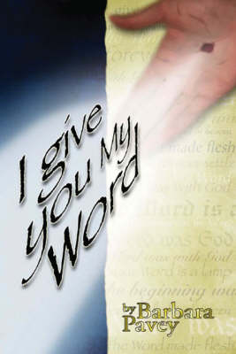 I Give You My Word (Paperback)