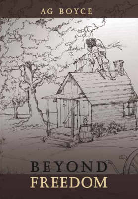 Beyond Freedom (Paperback)