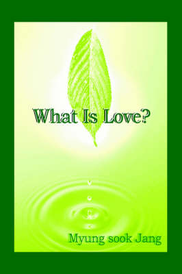 What is Love? (Paperback)