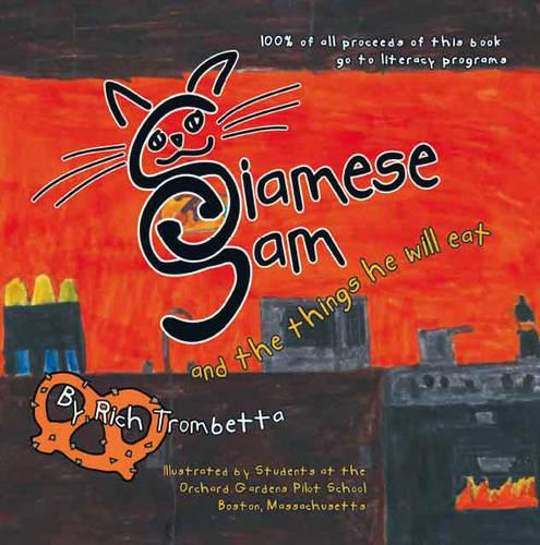 Siamese Sam and the Things He Will Eat (Paperback)
