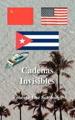 Cadenas Invisibles (Paperback)
