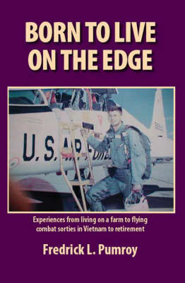 Born to Live on the Edge (Paperback)