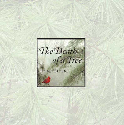 The Death of a Tree (Paperback)