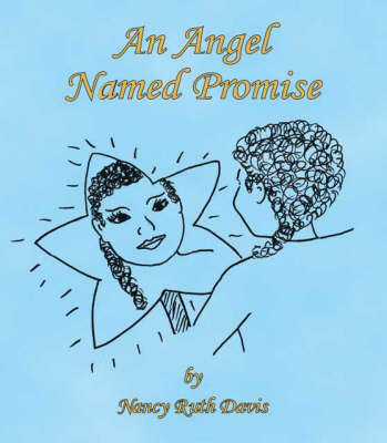An Angel Named Promise (Paperback)