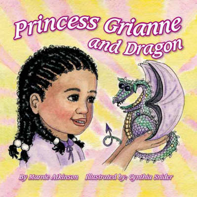 Princess Grianne and Dragon (Paperback)
