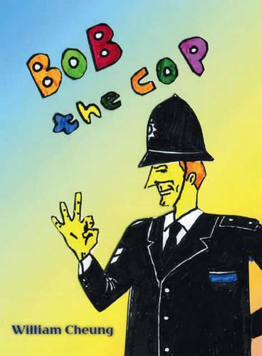 Bob the Cop (Paperback)