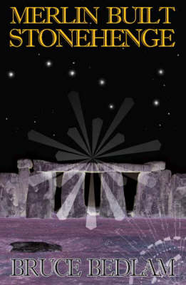 Merlin Built Stonehenge (Paperback)