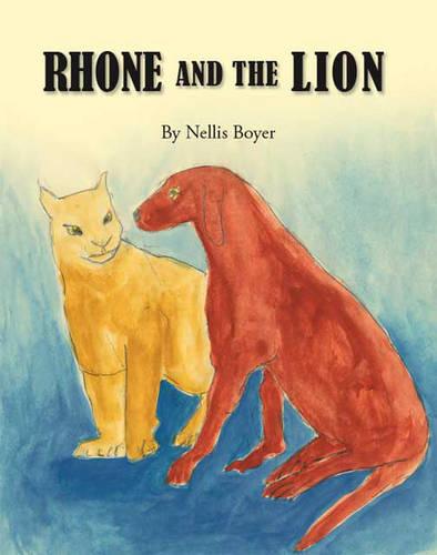 Rhone and the Lion (Paperback)