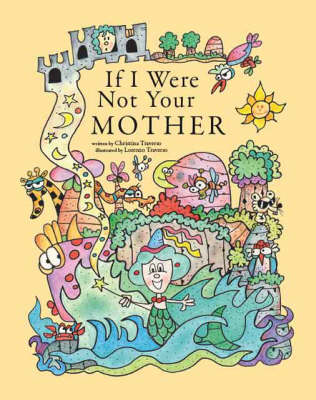 If I Were Not Your Mother (Paperback)