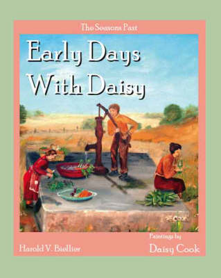 The Seasons Past - Early Days with Daisy S. (Paperback)