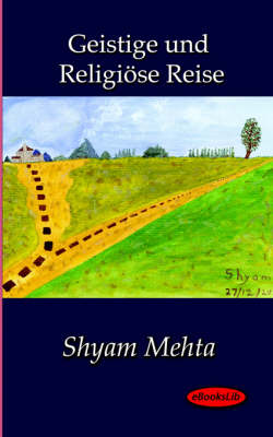 Geistige Und Religiose Reise (Paperback)