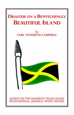 Disaster on a Bewitchingly Beautiful Island (Hardback)