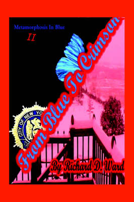 From Blue to Crimson: Metamorphosis In Blue II (Hardback)