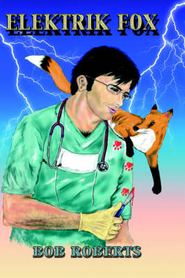 Elektrik Fox (Hardback)