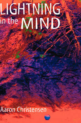 Lightning in the Mind (Hardback)