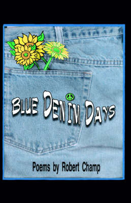 Blue Denim Days (Hardback)