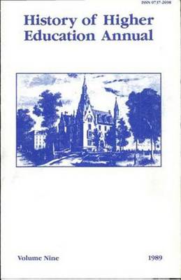 History of Higher Education Annual: 1989 - History of Higher Education Annual (Paperback)