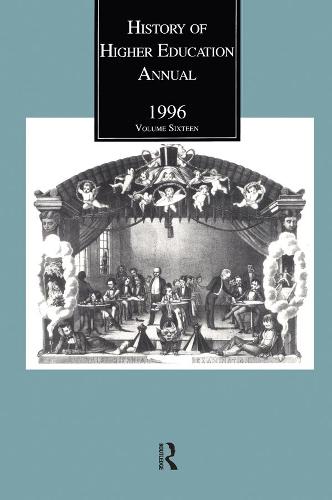 History of Higher Education Annual: 1996 - History of Higher Education Annual (Paperback)