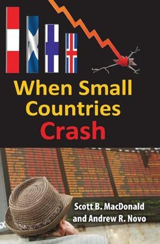 When Small Countries Crash (Hardback)