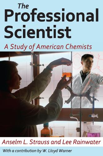 The Professional Scientist: A Study of American Chemists (Paperback)