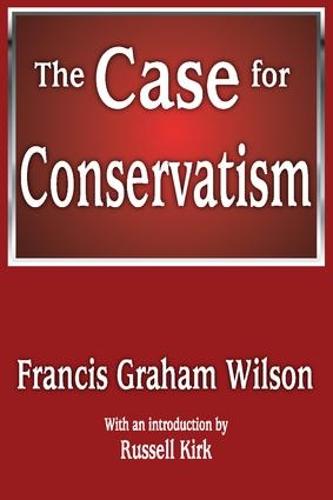 The Case for Conservatism (Paperback)